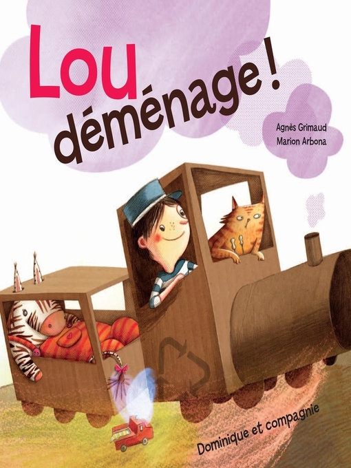 Title details for Lou déménage ! by Agnès Grimaud - Wait list